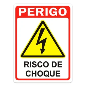 Placa de Sinalização Perigo Risco Choque