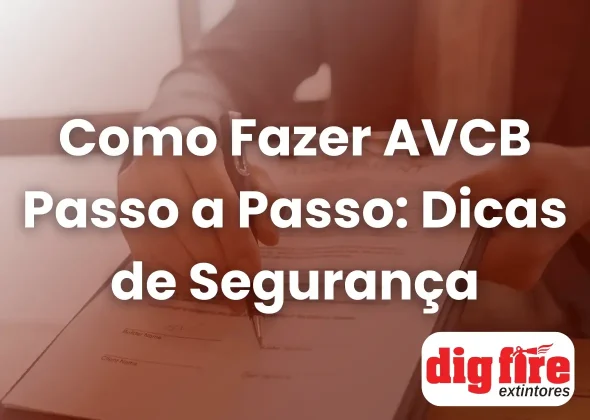 Como Fazer AVCB Passo a Passo