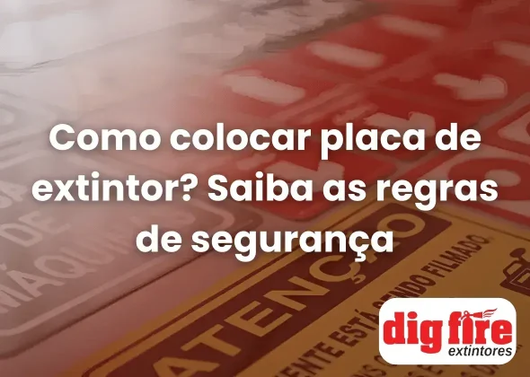 Como colocar placa de extintor