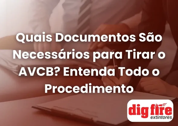 Quais Documentos São Necessários para Tirar o AVCB